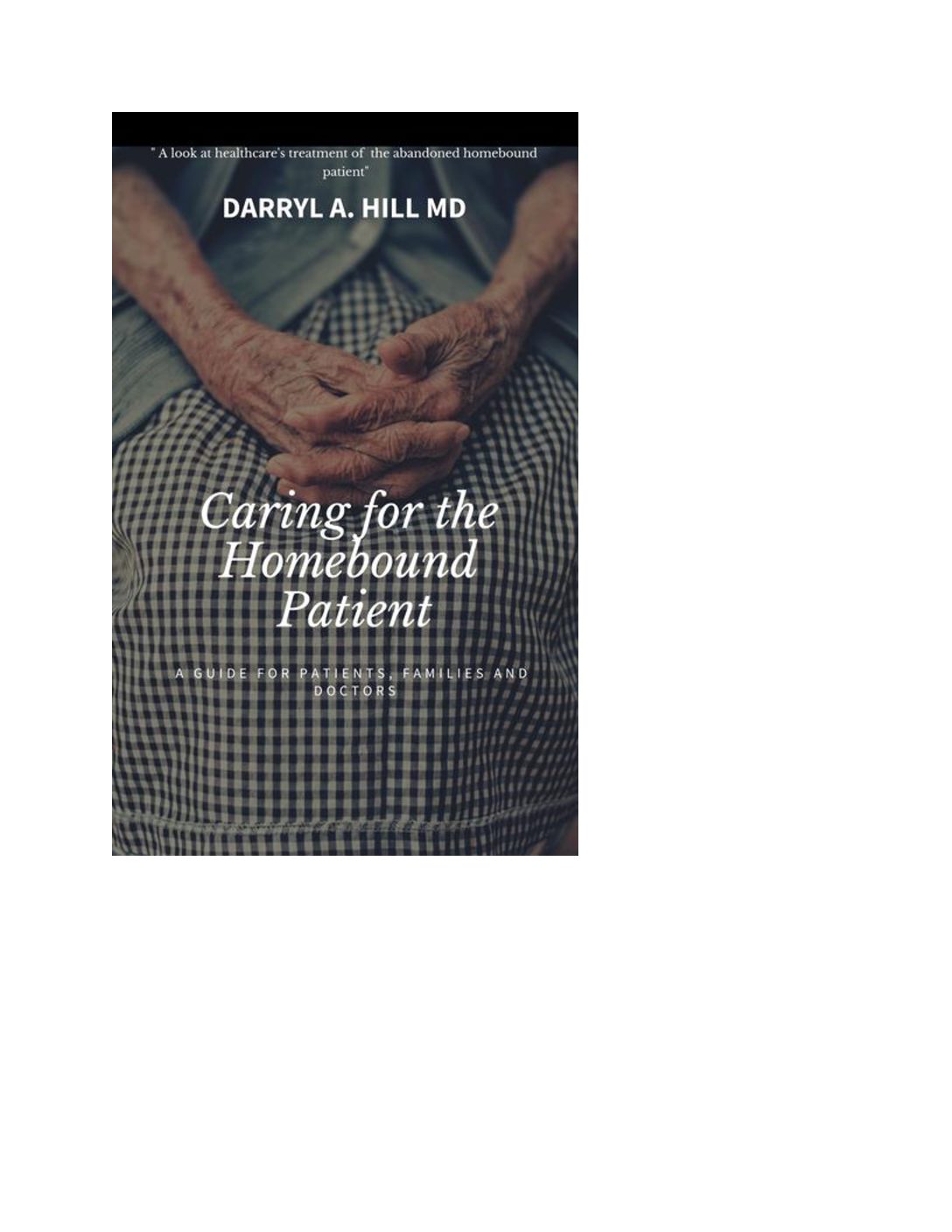 Caring for the Homebound Patient