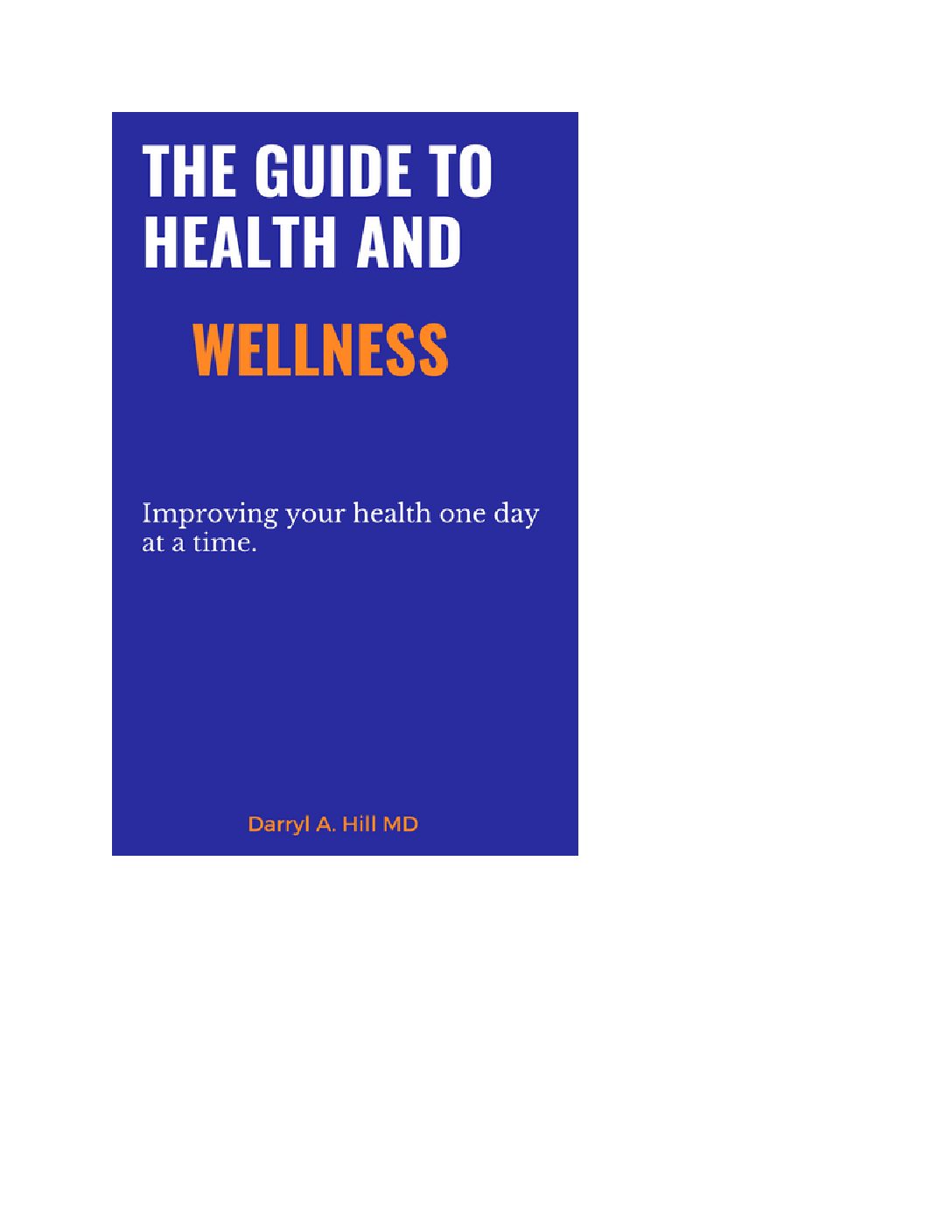 Guide to Health and Wellness
