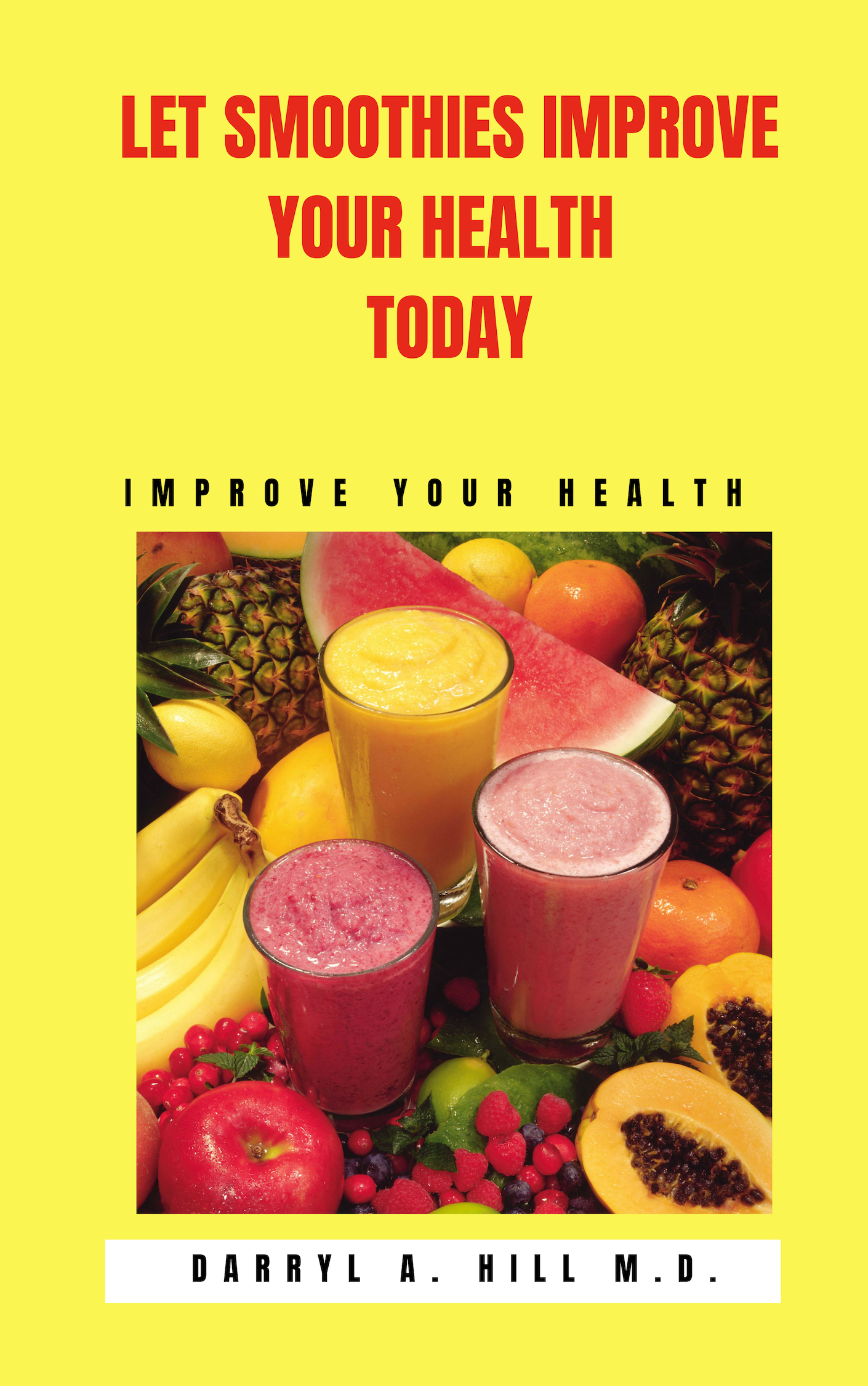 Let Smoothies Improve Your Health